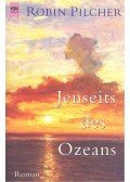 Robin Pilcher - Jenseits des Ozeans