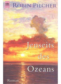 Robin Pilcher - Jenseits des Ozeans, null 2002 antikvár könyv