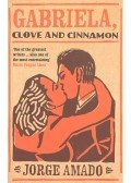 Jorge Amado - Gabriela, Clove and Cinnamon