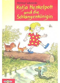 Sakowski, Helmut - Katja Henkelpott und die Schlangenkönigin, null 1995 antikvár könyv