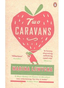 Marina Lewycka - Two Caravans Marina Lewycka - Two Caravans, London 2008 antikvár könyv