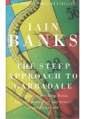 Banks, Iain - The Steep Approach to Garbadale