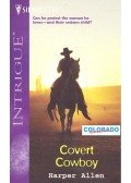 ALLEN, HARPER - Covert Cowboy