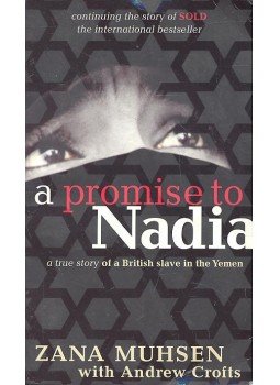 Muhsen, Zana - A Promise to Nadia Muhsen, Zana - A Promise to Nadia, London 2003 antikvár könyv