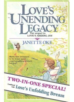Janette Oke - Love Comes Softly #5 – Love's Unending Legacy; Love Comes Softly #6 – Love's Unfolding Dream Janette Oke - Love Comes Softly #5 – Love's Unending Legacy; Love Comes Softly #6 – Love's Unfolding Dream, null 1984 antikvár könyv