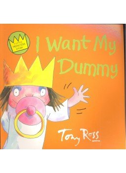 Tony Ross - A Little Princess Story – I Want My Dummy, null 2001 antikvár könyv