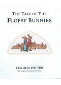 Beatrix Potter - The Tale of the Flopsy Bunnies