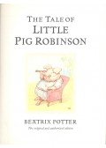 Beatrix Potter - The Tale of Little Pig Robinson