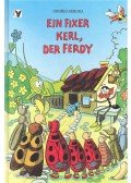 Sekora, Ondrej - Ein fixer Kerl, der Ferdy
