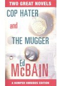 Ed McBain - Cop Hater; The Mugger