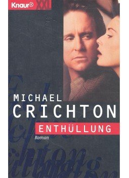 Michael Crichton - Enthüllung Michael Crichton - Enthüllung, null 1995 antikvár könyv
