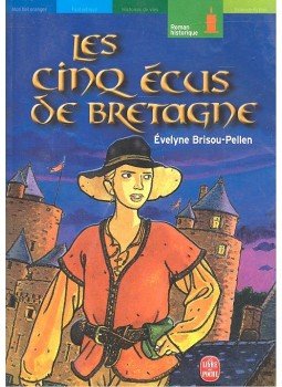 Pellen-Brisou Évelyne - Les cinq écus de Bretagne Pellen-Brisou Évelyne - Les cinq écus de Bretagne, Paris 2003 antikvár könyv
