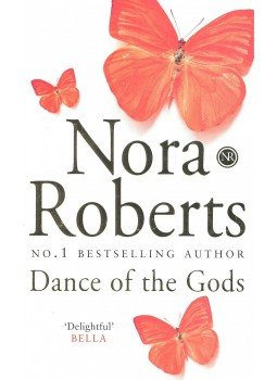 Nora Roberts - Dance of the Gods Nora Roberts - Dance of the Gods, null 2007 antikvár könyv
