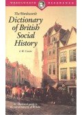 COWIE, L.W. - The Wordsworth Dictionary of British Social History