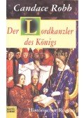 ROBB, CANDANCE - Der Lordkanzler des Königs