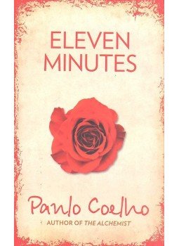 Paulo Coelho - Eleven Minutes Paulo Coelho - Eleven Minutes, null 2007 antikvár könyv