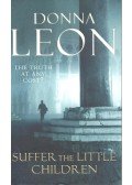 Donna Leon - Suffer The Little Children
