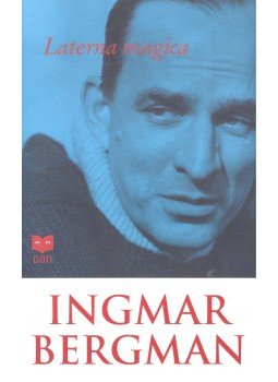 Ingmar Bergman - Laterna magica Ingmar Bergman - Laterna magica, null 2004 antikvár könyv