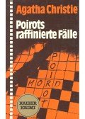 Agatha Christie - Poirto raffinierte Fälle