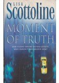 Scottoline, Lisa - Moment of Truth