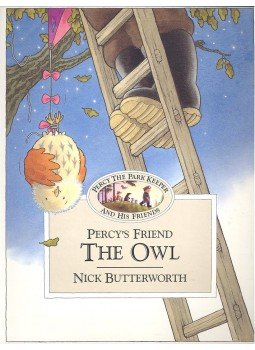 BUTTERWORTH, NICK - Percy the Park Keeper – Percy's Friends – The Owl, null 2000 antikvár könyv