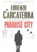 Carcaterra, Lorenzo - Paradise City