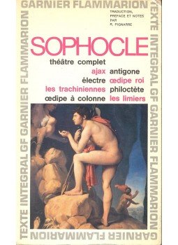 SOPHOCLE - Théâtre complet de Sophocle – Ajax; Antigone; Oedipe Roi; Électre; Les Trachiniennes; Philoctète; Oedipe a Colone; Les Limiers, null 1964 antikvár könyv