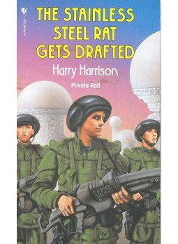 Harrison, Harry - The Stainless Steel Rat Gets Drafted Harrison, Harry - The Stainless Steel Rat Gets Drafted, null 1988 antikvár könyv