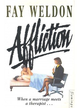 Weldon, Fay - Affliction Weldon, Fay - Affliction, null 1995 antikvár könyv