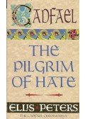 Peters, Ellis - The Pilgrim of Hate