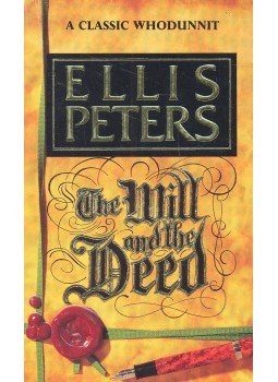 Peters, Ellis - The Will and the Deed, null 1991 antikvár könyv