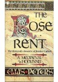 Peters, Ellis - The Rose rent