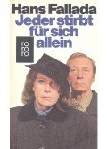Hans Fallada - Jeder stirbt für sich allein
