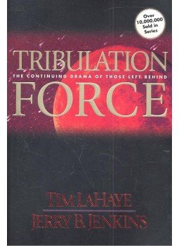 LAHAYE, TIN – JENKINS, JERRY B. - Tribulation Force LAHAYE, TIN – JENKINS, JERRY B. - Tribulation Force, null 1998 antikvár könyv
