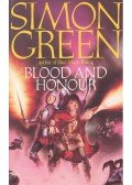 Green, Simon - Blood and Honour