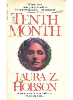 Hobson, Laura Z. - The Tenth Month Hobson, Laura Z. - The Tenth Month, null 1972 antikvár könyv