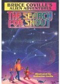 COVILLE, BRUCE - The Search for Snout