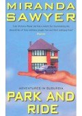 SAWYER, MIRANDA - Park and Ride