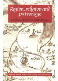DUTTON, RICHARD – FINDLAY, ALISON – WILSON, RICHARD (editor) - Region, Religion and Patronage – Lancastrian Shakespeare