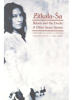 ZITKALA-SA - Iktomi and the Ducks and Other Sioux Stories ZITKALA-SA - Iktomi and the Ducks and Other Sioux Stories, null 2004 antikvár könyv