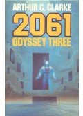 Arthur C. Clarke  - 2061 Odyssey Three