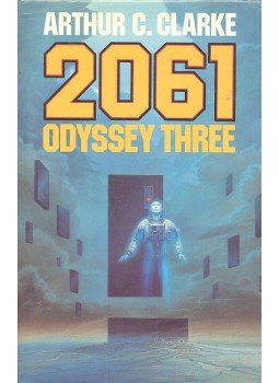 Arthur C. Clarke - 2061 Odyssey Three Arthur C. Clarke - 2061 Odyssey Three, null 1988 antikvár könyv