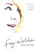 Weldon, Fay - Auto Da Fay