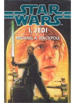 Michael A. Stackpole - I, Jedi Michael A. Stackpole - I, Jedi, null 1998 antikvár könyv