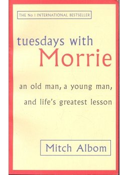 Mitch Albom - Tuesdays with Morrie Mitch Albom - Tuesdays with Morrie, null 2004 antikvár könyv