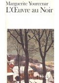 Yourcenar, Marguerite - L'oeuvre au noir