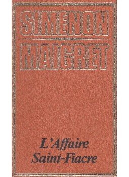 Georges Simenon - L'affaire Saint-Fiacre Georges Simenon - L'affaire Saint-Fiacre, 1974 antikvár könyv