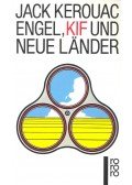 Jack KEROUAC - Engel, Kif und neue Länder