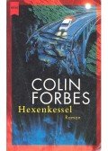 Forbes, Colin - Hexenkessel