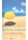 Kristin Hannah - Insel des Lichts